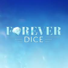 Forever Dice